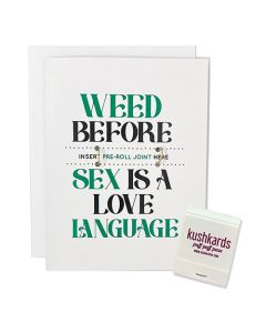 Weed Before Sex Greeting Card w/Matchbook