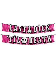 Wood Rocket Last Dick Til Death Banner